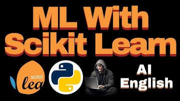 Machine Learning Implementation With Scikit-Learn | Complete ML Tutorial for Beginners to Advanced