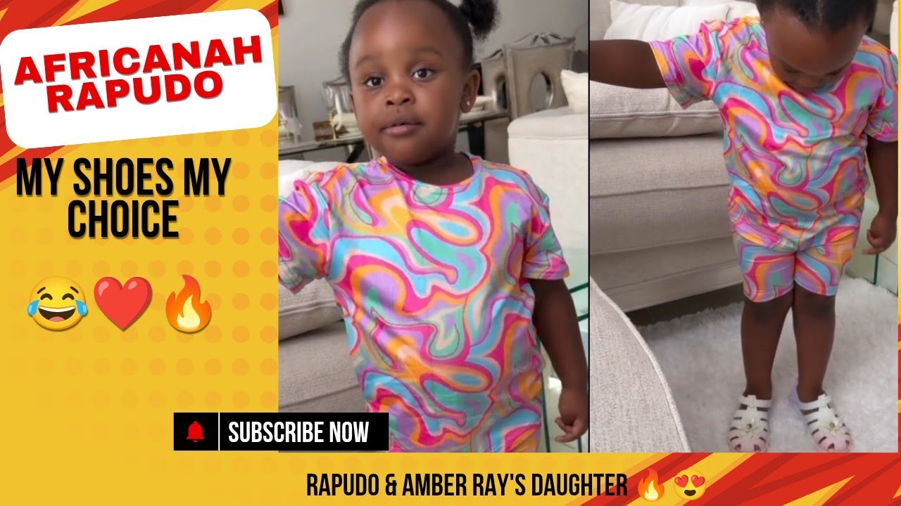 AFRICANAH RAPUDO: MY SHOES MY CHOICE 😂❤️🔥 RAPUDO & AMBER RAY'S DAUGHTER 
