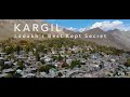 A Promotional Film On Kargil | Ladakh&#39;s Best Kept Secret | HD