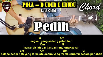 ChordKunci Gitar Last Child Pedih Dari Nada Dasar C Major