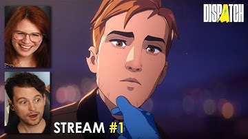 #1 Dispatch (Episode 1-3) w/ Bryan & Amelia of Dechart Games