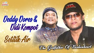 Deddy Dores \u0026  Didi Kempot - Setitik Air (Official Karaoke Video)