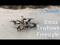 Emax Tinyhawk Freestyle - review, binding, radio and Betaflight setup, flight footage
