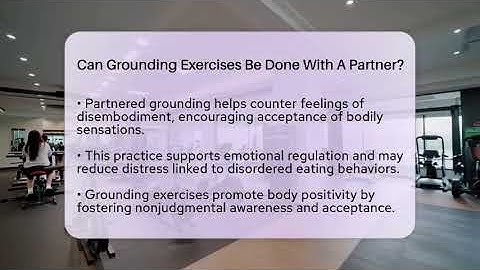 Can Grounding Exercises Be Done With A Partner? - Inside Body Image