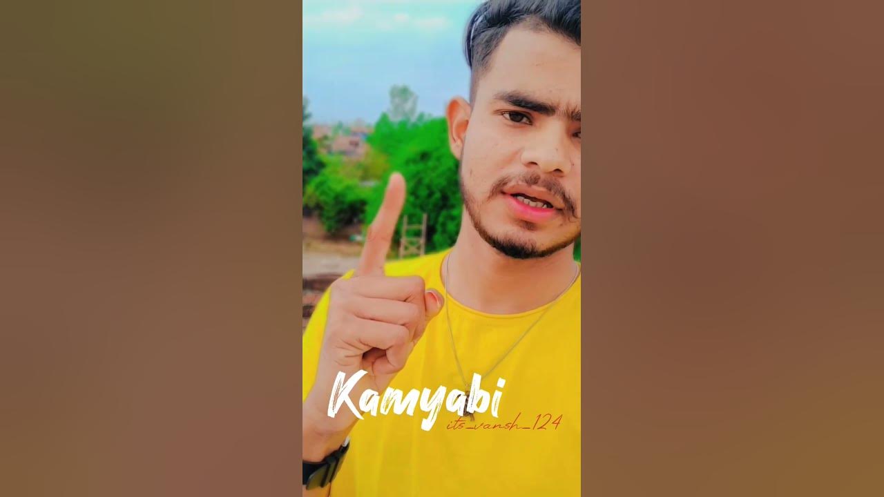 kamyabi status whatsapp status Instagram status shorts YouTube