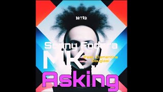 Sonny Fodera & MK - Asking (feat. Clementine Douglas) BKTRK BOOTLEG