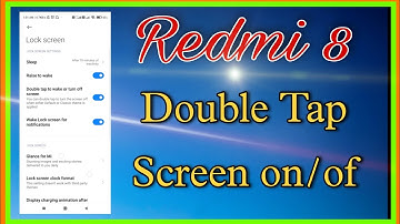 Redmi 8 Double tap Screen No/OF Feature // kaise apne phone double tap feature ko set kre #redmi 8