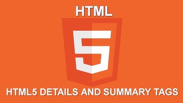 Lesson 12 HTML5 Details and Summary Tags