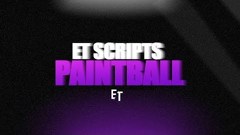 ET Scripts NoPixel 3.0 Inspired Paintball