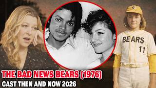 The Bad News Bears (1976) Cast Then and Now 2026 | You'd Never Recognize Them After 50 Years!