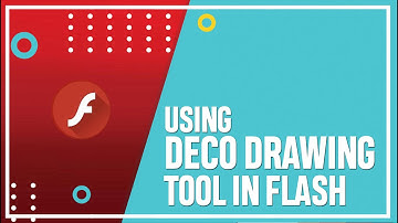 Using the Deco Tool | Creating Graphics in Adobe Flash