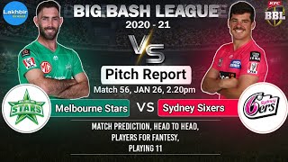 Melbourne Stars Vs Sydney Sixers Match Prediction | STA VS SIX Dream11 Prediction