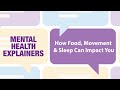 Mood matters how food movement  sleep can have an impact on you