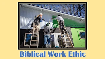 Biblical Work Ethics