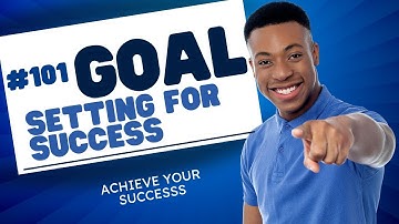 How to set and achieve any dream / Goal Setting 101!