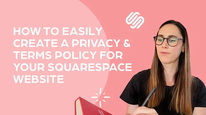Creating a Privacy & Terms Policy for Your Squarespace Website
