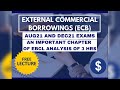 CS EXE Gr 2 | CS PROF I ECB I External Commercial Borrowings I FULL ANALYSIS - INTERPRETATIONS