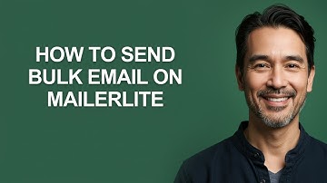 How to Send Bulk Email on Mailerlite - KevinHowTo