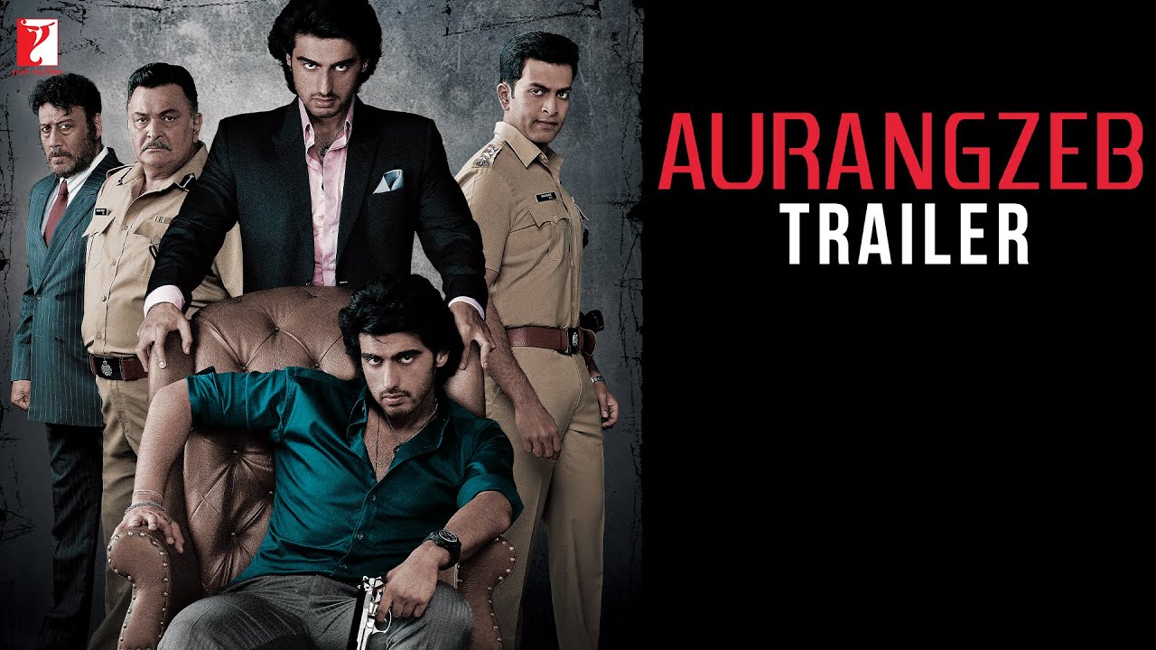 Aurangzeb  Official Trailer  Arjun Kapoor  Rishi Kapoor  Jackie Shroff