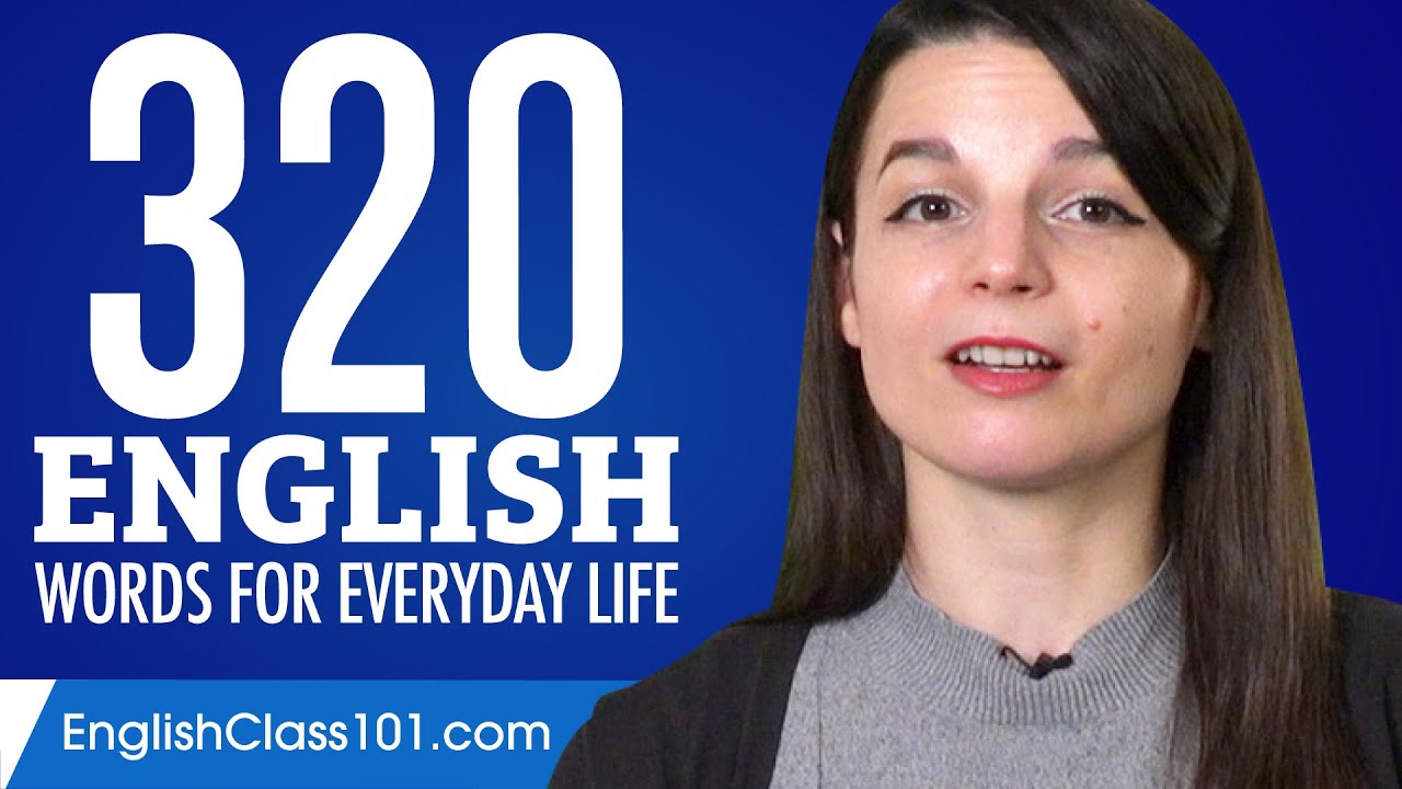 320 English Words for Everyday Life   Basic Vocabulary  16