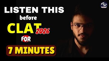 Listen This before Attempting CLAT 2026 | Must Watch for CLAT Aspirants