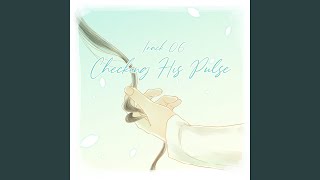 Checking His Pulse - Periwinkle
