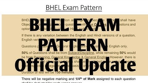 BHEL EXAM Pattern |Syllabus | Mock test | Exam duration |Negative Marking | Official Update out