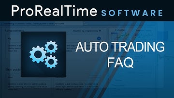 FAQ about Automatic Trading and Backtesting on ProRealTime