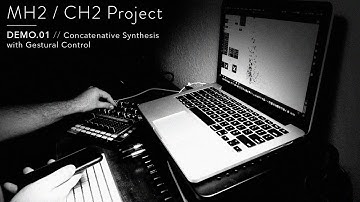 Fragment.10 // Concatenative Synthesis with Gestural Control