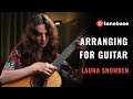 The Process of Arranging for Guitar with Laura Snowden