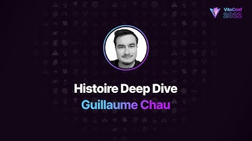 Histoire Deep Dive | Guillaume Chau | ViteConf 2022