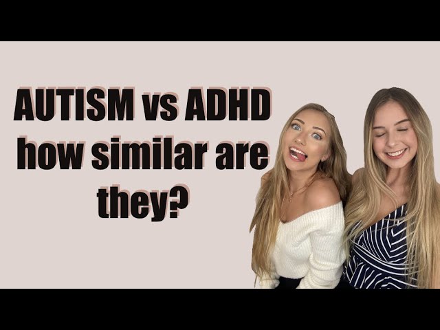 AUTISM vs. ADHD similarities and differences - YouTube