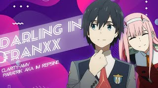 CLARITY- Zedd (ft.foxes)  Darling In Franxx AMV #alightmotion