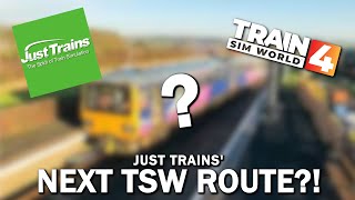 My PREDICTION for Just Trains' Next Route in Train Sim World!