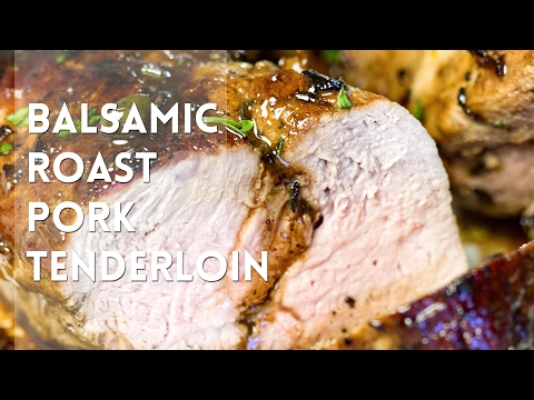 Balsamic Roast Pork Tenderloin // Kevin Is Cooking