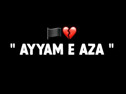 AYYAM E AZA  Muharram 2022  Whatsapp Status  Noha  Heart Touching Noha