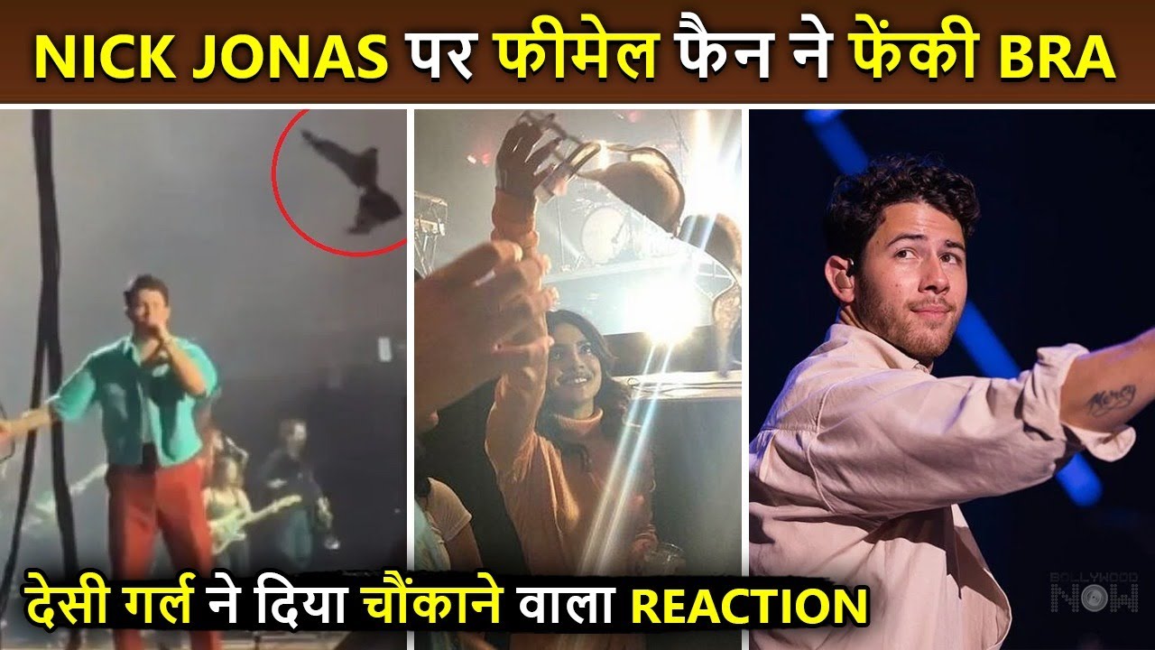 Priyanka Chopra Catches A Bra Thrown At Nick Jonas In His Concert, Waves It  Around The Crowd