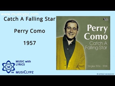 Catch A Falling Star - Perry Como 1957 HQ Lyrics MusiClypz