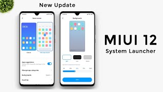 MIUI 12 System Launcher - Big Update In System UI Install Now!
