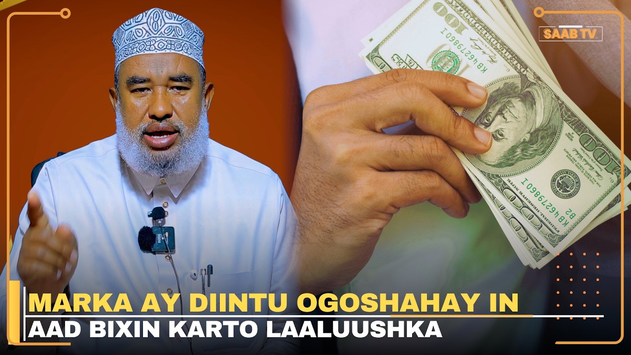 Goorma ayay banaantahay inaad Laaluush bixisaa? |  Sheekh Maxamed Cali Gadhle.