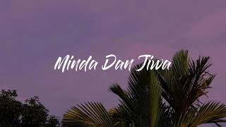 Minda Dan Jiwa - Ukays (lirik)