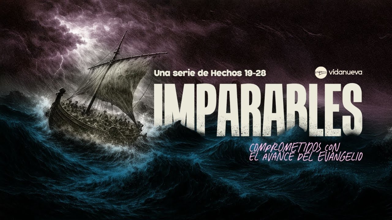 Imparables hasta el final - Steve Kern - Hechos 28:1-31