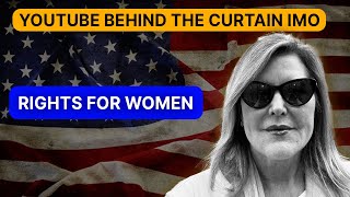 Rights For Women | Behind The Curtain with Betsy Jordan | In My Opinion IMO