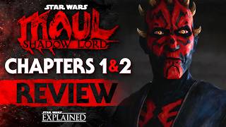 Maul: Shadow Lord Chapters 1 &amp; 2 Review - The Dark Revenge &amp; Sinister Schemes