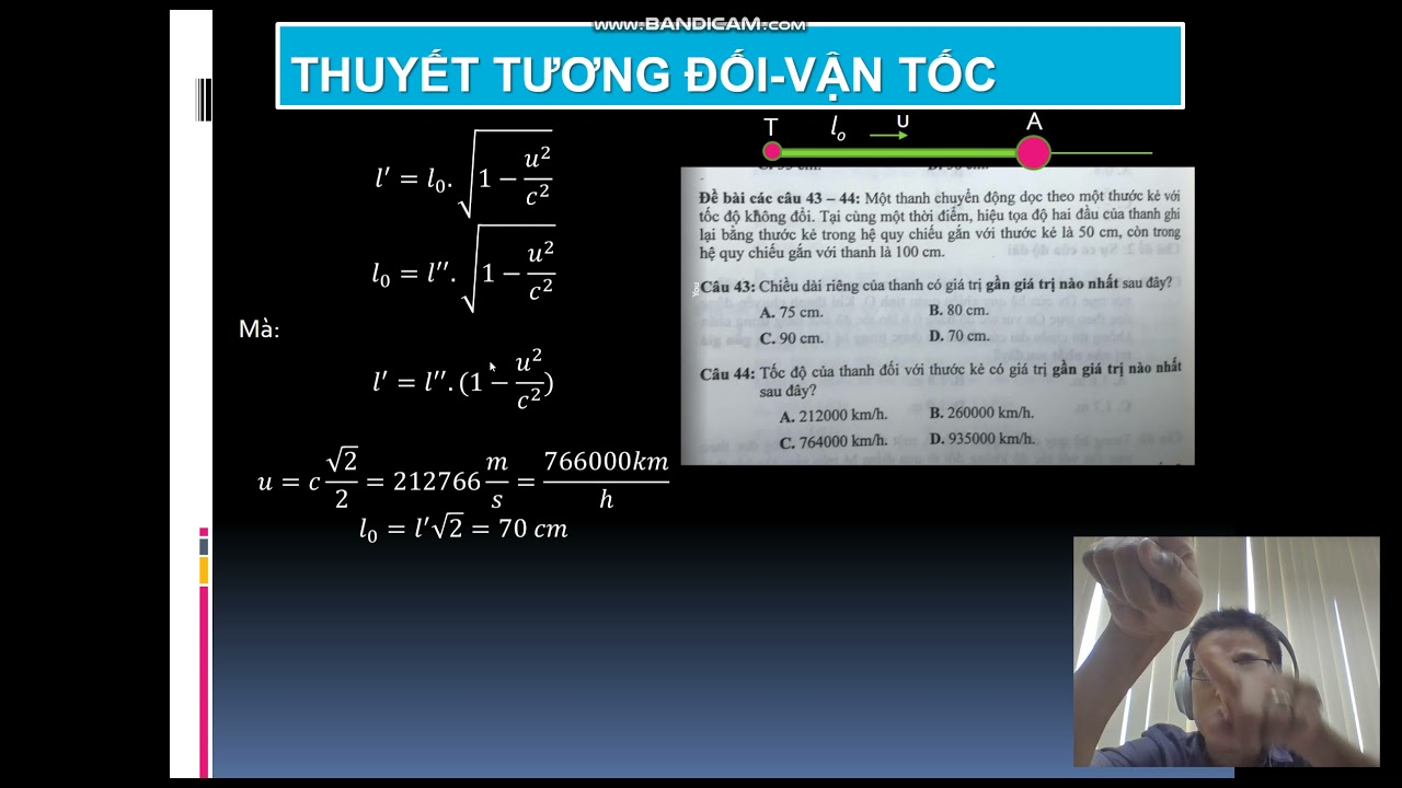 Outline Video Vật Lý A2 Bài tập Thuyết tương đối 3_bài 43-44 - sự co lại tương đối