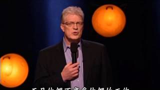 教育權威 肯羅賓森：「找到你的天賦」Finding Your Element with Sir Ken Robinson