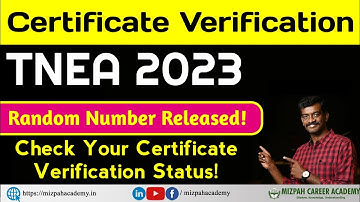 Check Your Random Number and Certificate Verification Status - TNEA 2023 Counseling Latest Updates