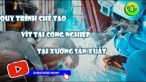 Quy Trình Chế Tạo Vít Tải Công Nghiệp Tại Xưởng Sản Xuất Sẽ Như Thế Nào | TKNET