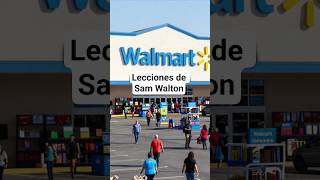 Lecciones de Sam Walton