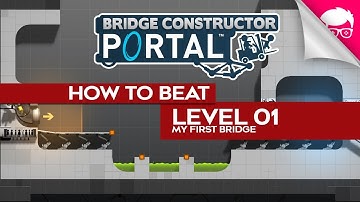 Level 01 Solution | Bridge Constructor Portal